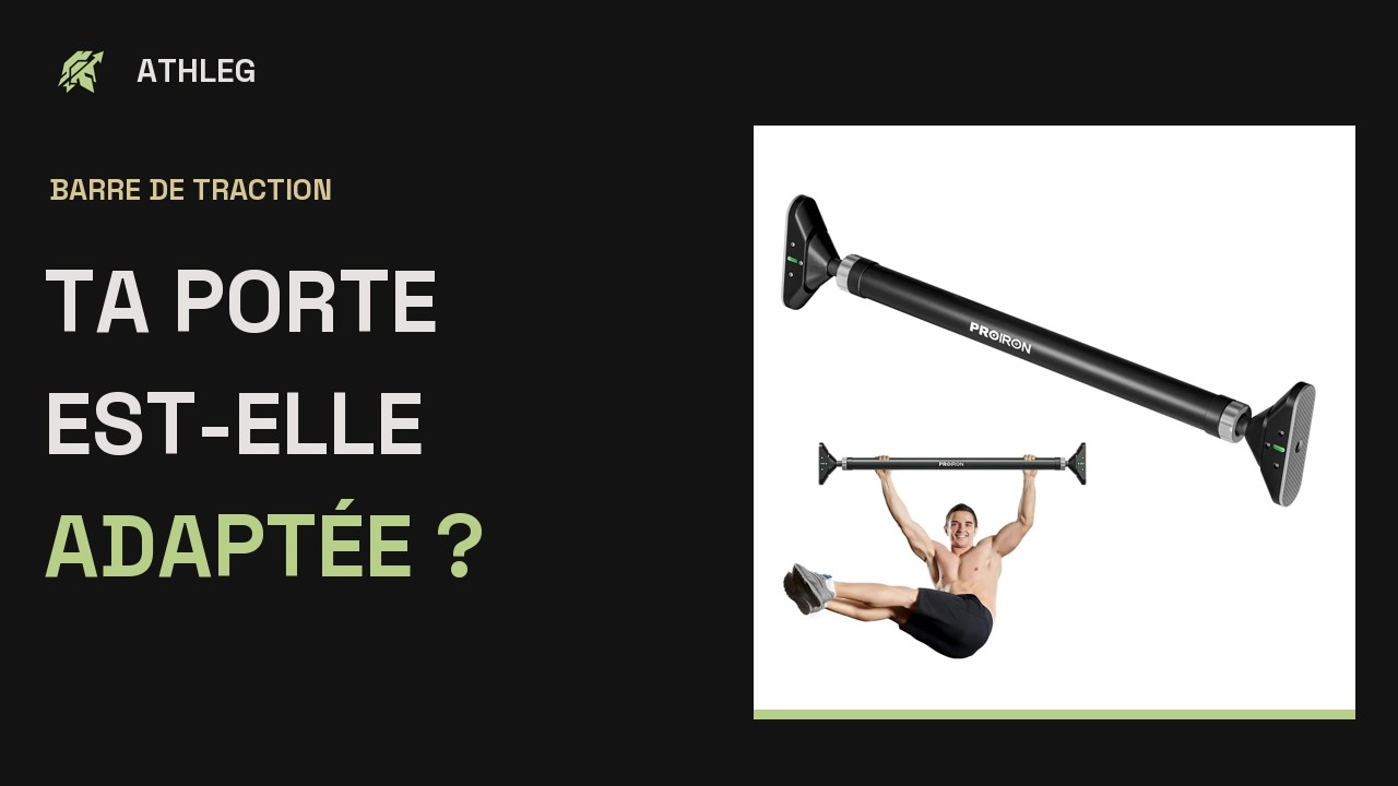 Vignette de la vidéo : Barre de traction : laquelle choisir pour chez toi ?